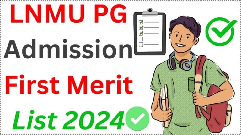 LNMU PG Admission First Merit List 2024